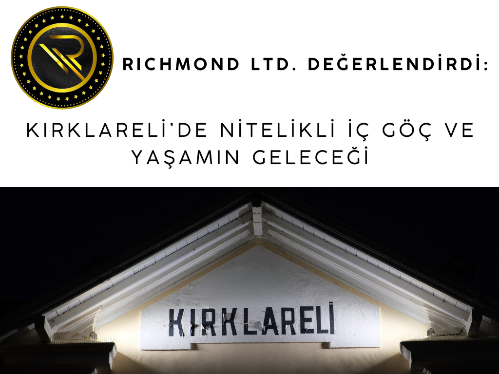 Kırklareli’de Nitelikli İç Göç ve Yaşamın Geleceği